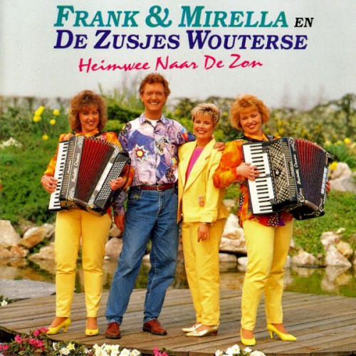 Frank & Mirella En Zusjes Wouterse